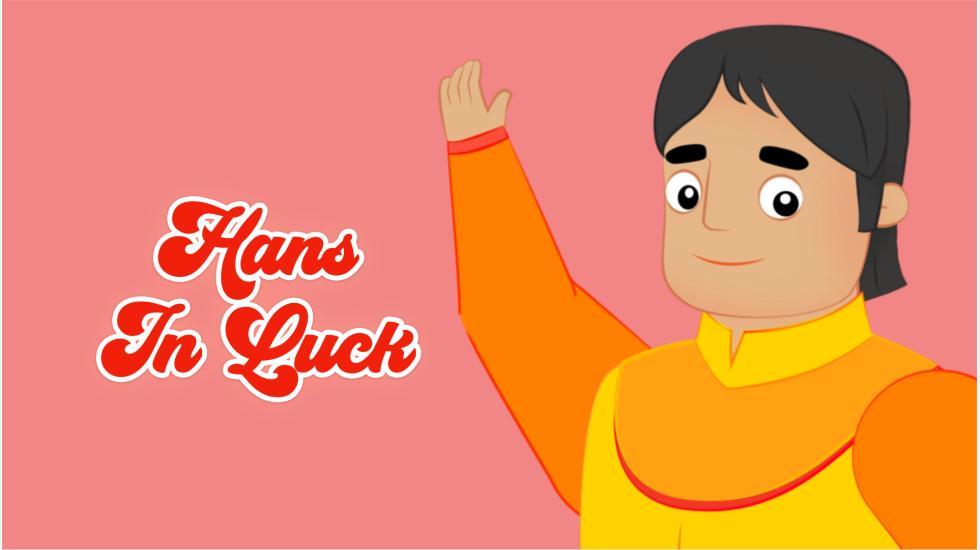 Hans In Luck-Truyện Cổ Tích (TA)