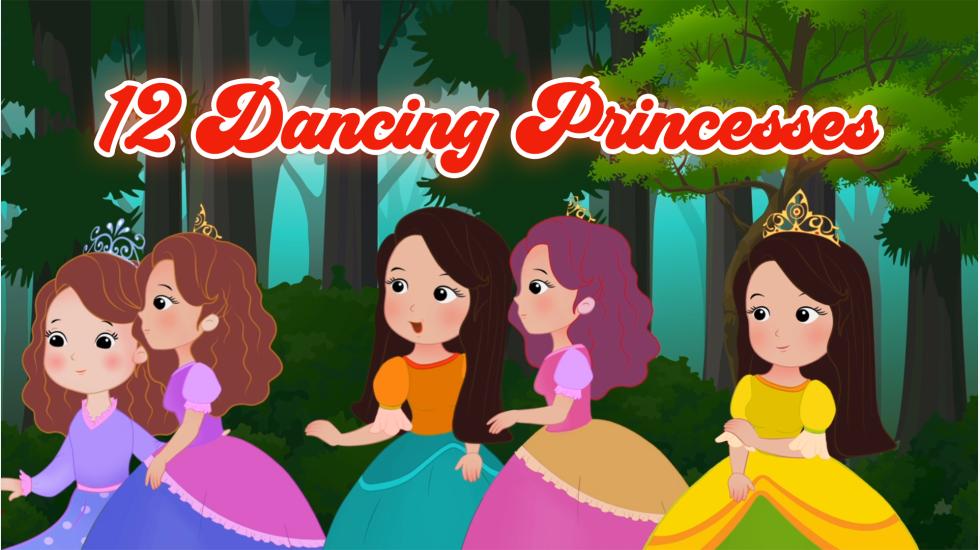 12 Dancing Princesses-Truyện Cổ Tích (TA)