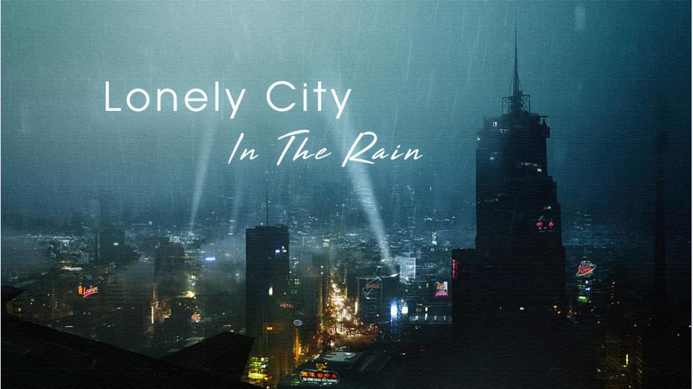 Lonely City In The Rain