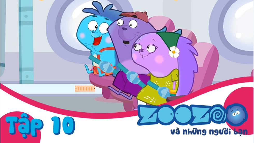 Zoozoo Và Những Người Bạn - Tập 10 | Phim Hoạt Hình Nước Ngoài