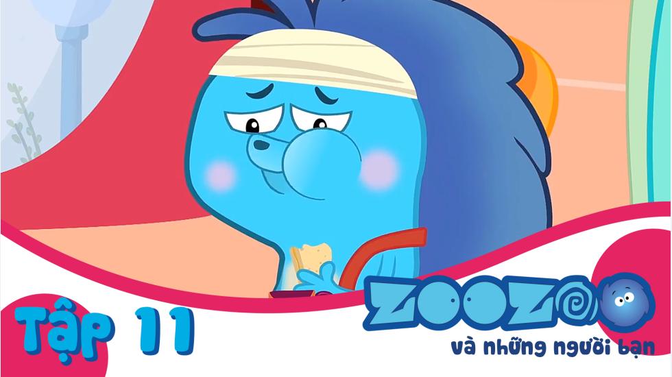 Zoozoo Và Những Người Bạn - Tập 11 | Phim Hoạt Hình Nước Ngoài