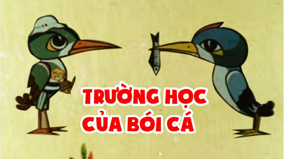 Trường Học Của Bói Cá | Phim Hoạt Hình Việt Nam 2021