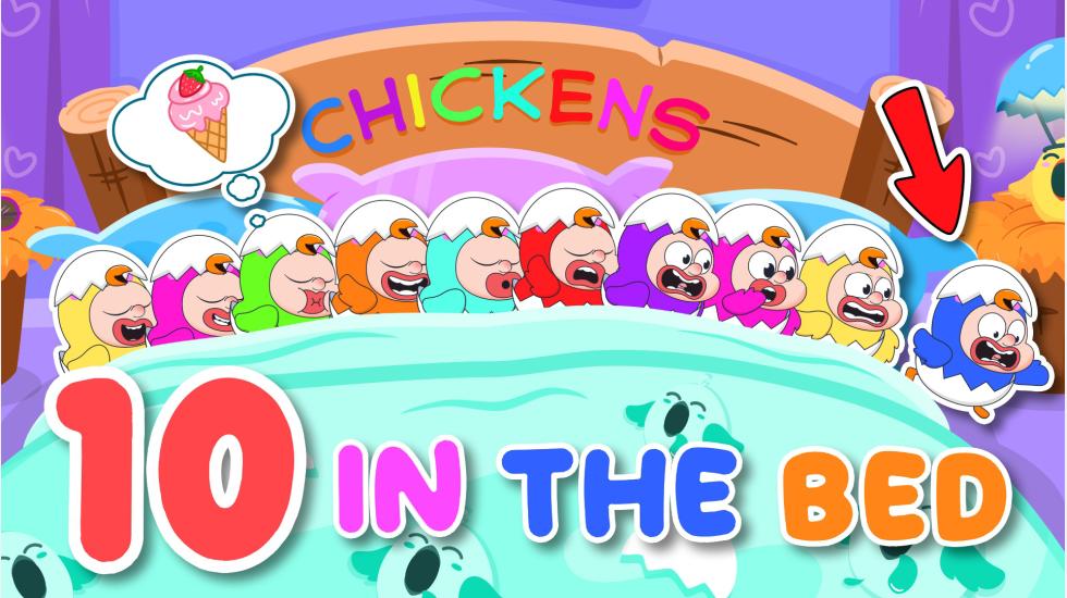 Ten In The Bed- Ten Chickens Fell Out Of The Bed (Dự Án Nhím)