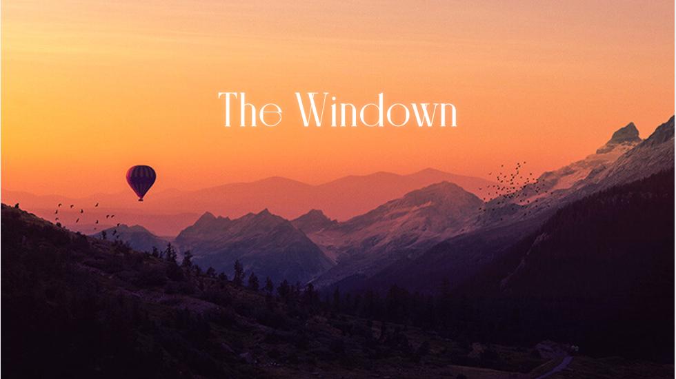The Windown