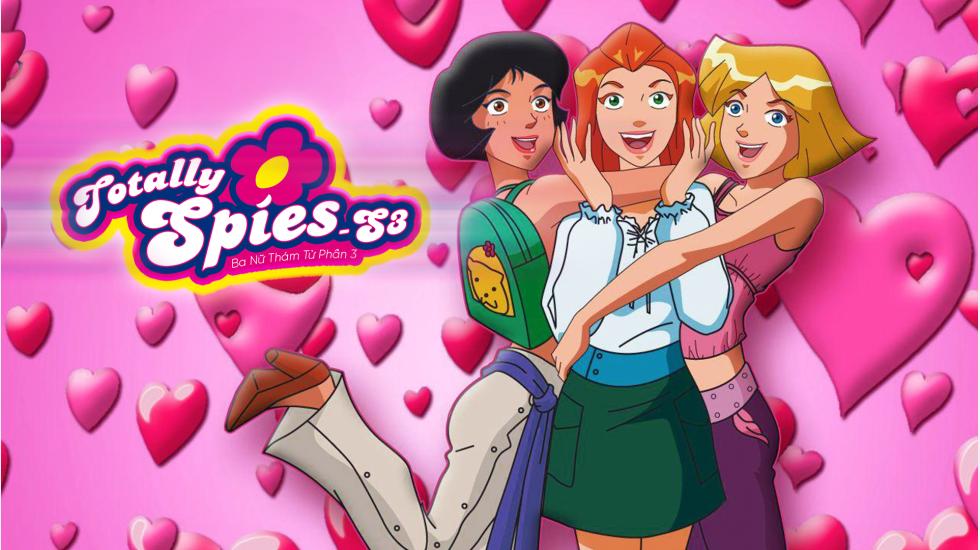 TotallySpies_S3 - Ba nữ thám tử phần 3