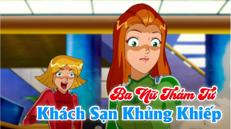 Ba Nữ Thám Tử (Phần 5): Tập 13_Khách Sạn Khủng Khiếp