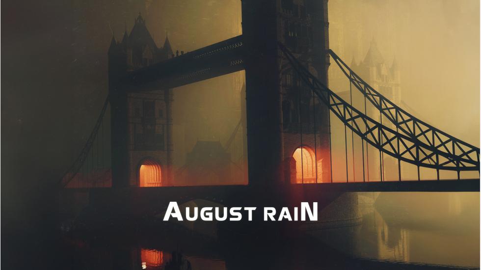 August Rain