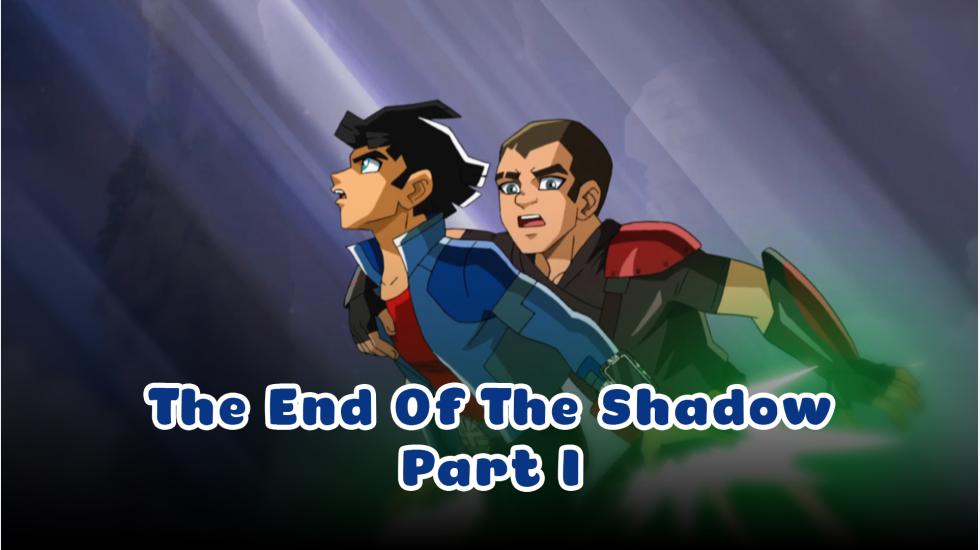 Redakai S2_ Ep 25: The End Of The Shadow: Part I”