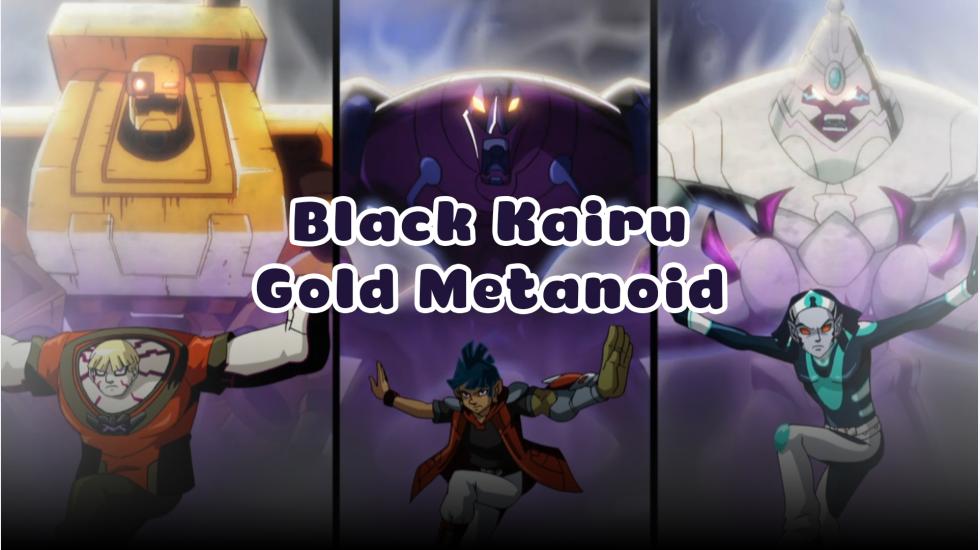 Redakai S1_  Ep 11: Black Kairu_Gold Metanoid