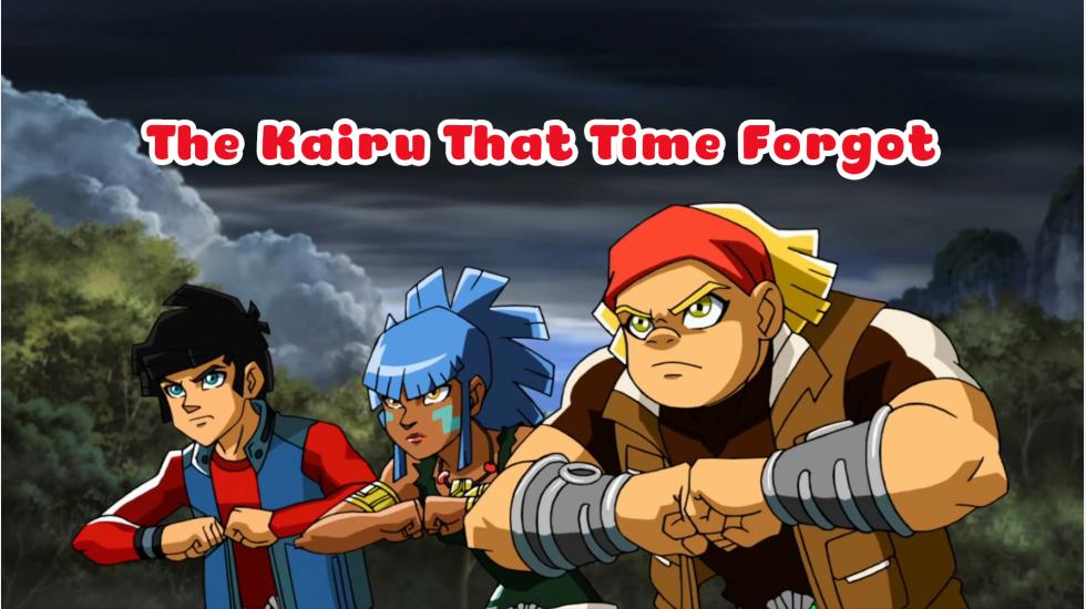 Redakai S1_  Ep 1: The Kairu That Time Forgot