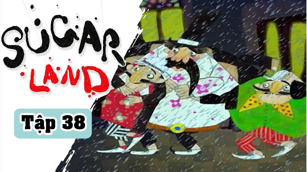 Sugarland - Tập 38: Xứ Đường | Phim Hoạt Hình Nước Ngoài