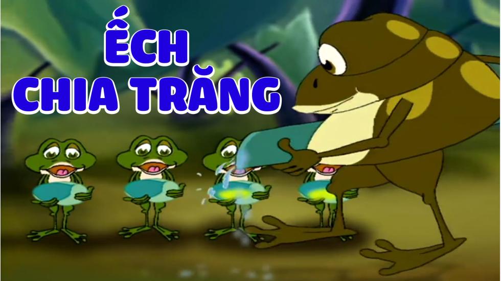 Ếch Chia Trăng | Phim Hoạt Hình Việt Nam