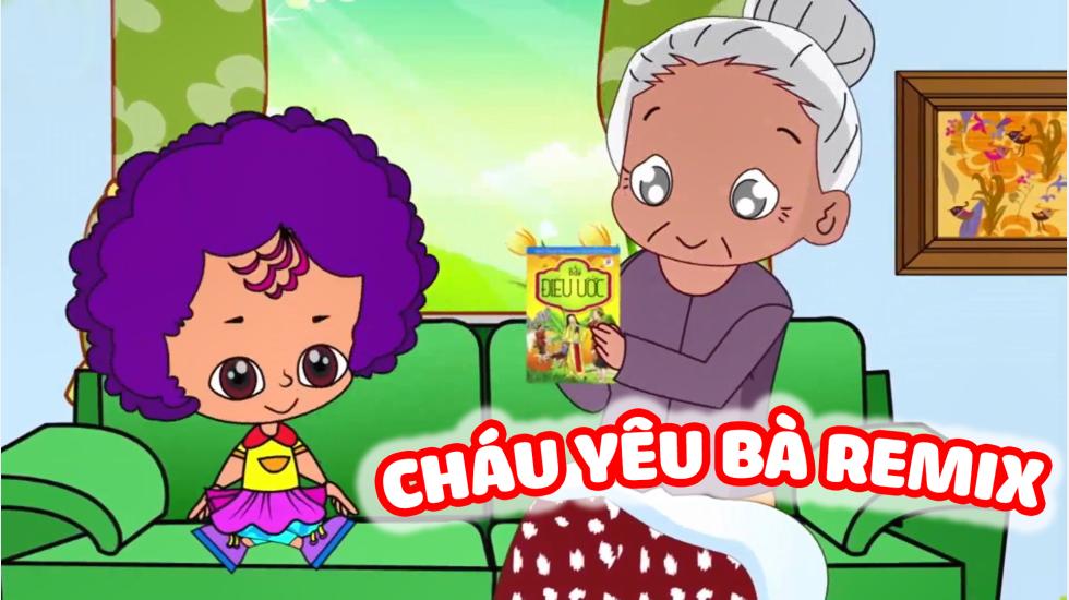 Cháu Yêu Bà Remix | Nhạc Thiếu Nhi Remix Hay Nhất 2020