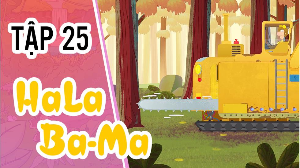 Halabama - Tập 25: Khu Rừng Vui Nhộn | Phim Hoạt Hình Nước Ngoài