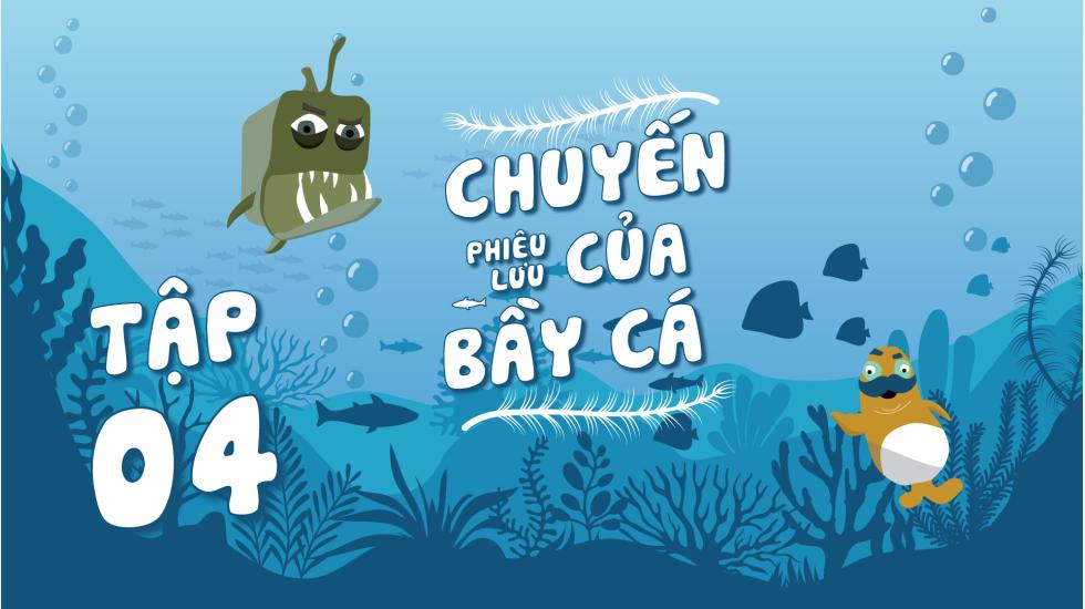 Puffer Fish - Chuyến Phiêu Lưu Của Bầy Cá - Tập 4 | Phim Hoạt Hình Nước Ngoài