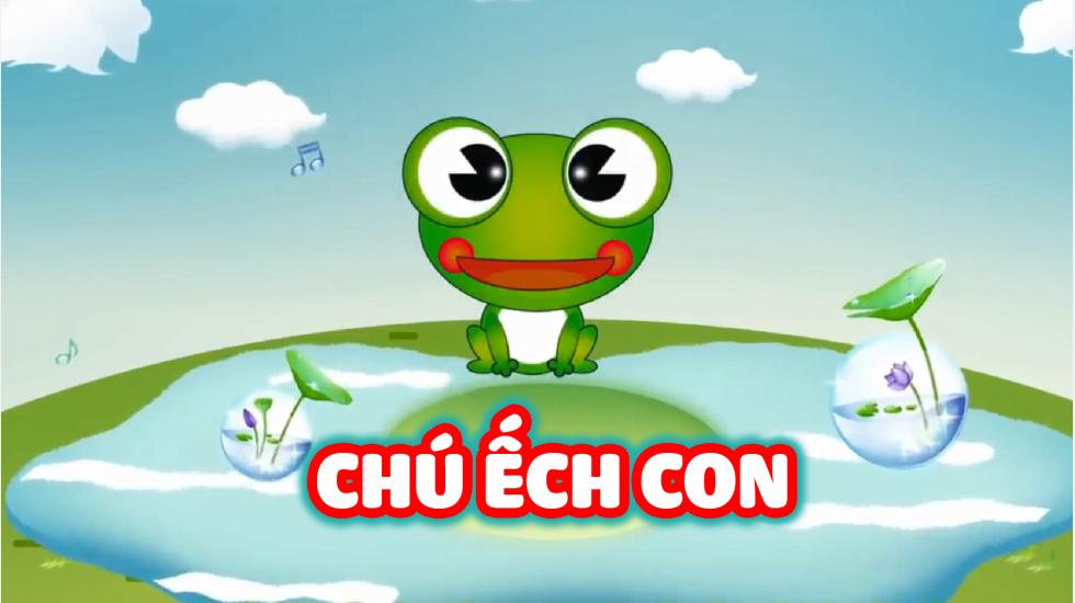 Chú Ếch Con ft. Chú Voi Con Ở Bản Đôn | Nhạc Dành Cho Thiếu Nhi 2020