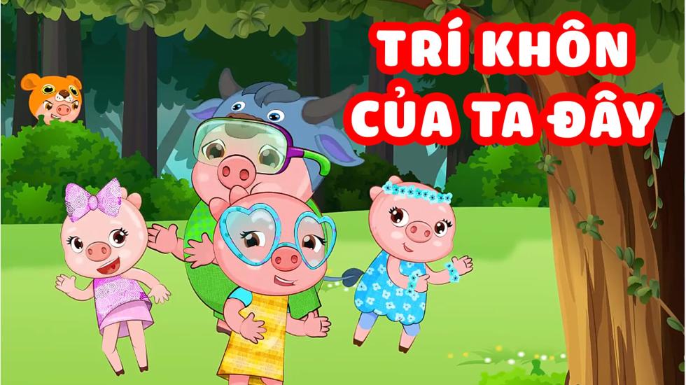 Trí khôn của ta đây | Ban Nhạc Ủn Ỉn - Ca Nhạc Thiếu Nhi Vui Nhộn Hay Nhất 2020