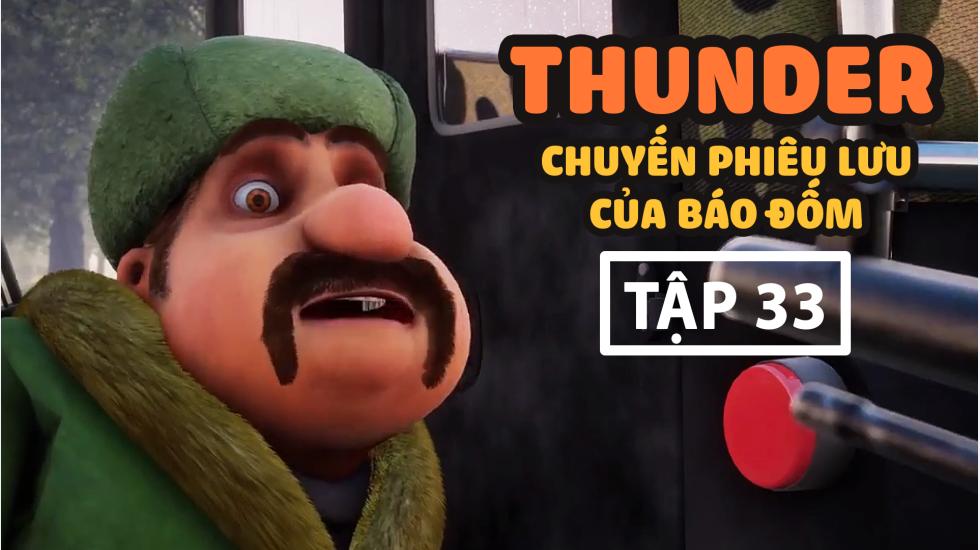 Thunder Tập 33 - Chuyến Phưu Lưu Của Báo Đốm - Phim Hoạt Hình Hàn Quốc Thuyết Minh Hay Nhất 2020