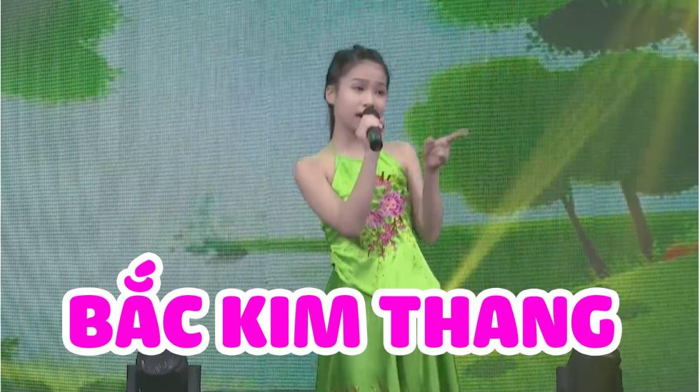 Bắc kim thang - Cao Lê Hà Trang | CA NHẠC THIẾU NHI HAY NHẤT 2020