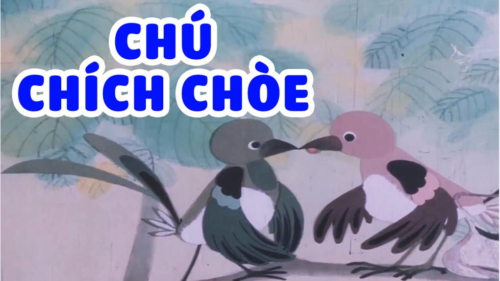 Chú chích chòe | Phim Hoạt Hình Việt Nam Hay Nhất 2020