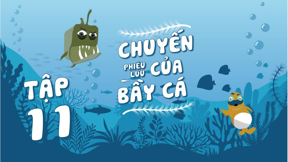 Puffer Fish - Chuyến Phiêu Lưu Của Bầy Cá - Tập 11 | Phim Hoạt Hình Nước Ngoài