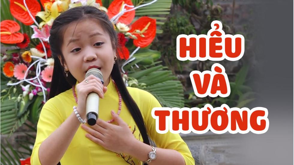 Hiểu và thương - Tú Thanh | Bé gái xinh đẹp, hát hay lấy nước mắt hàng ngàn Phật Tử