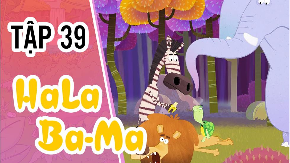 Halabama - Tập 39: Khu Rừng Vui Nhộn | Phim Hoạt Hình Nước Ngoài
