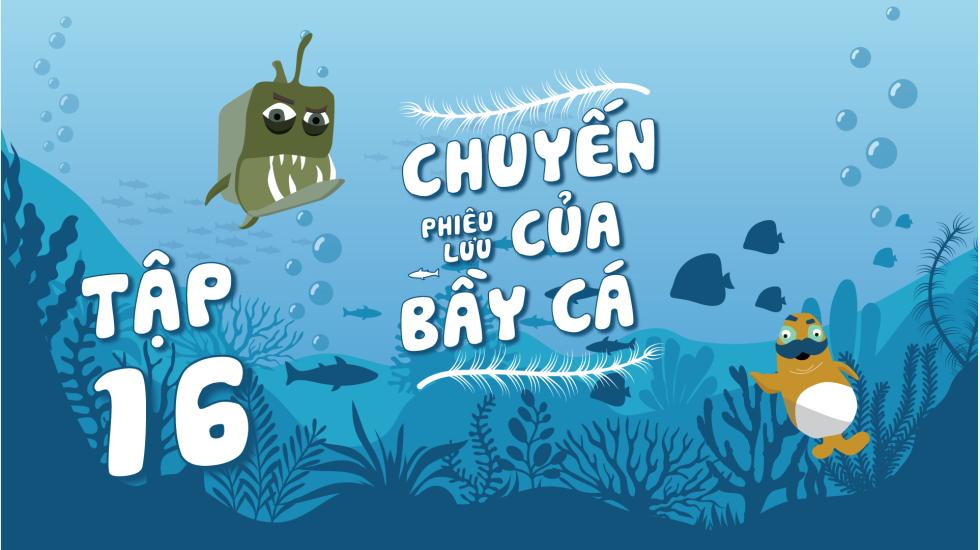 Puffer Fish - Chuyến Phiêu Lưu Của Bầy Cá - Tập 16 | Phim Hoạt Hình Nước Ngoài