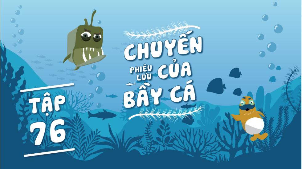 Puffer Fish - Chuyến Phiêu Lưu Của Bầy Cá - Tập 76 | Phim Hoạt Hình Nước Ngoài