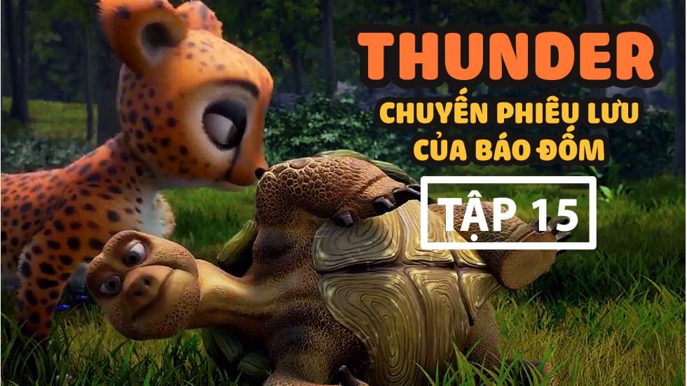 Thunder Tập 15 - Chuyến Phưu Lưu Của Báo Đốm - Phim Hoạt Hình Hàn Quốc Thuyết Minh Hay Nhất 2020