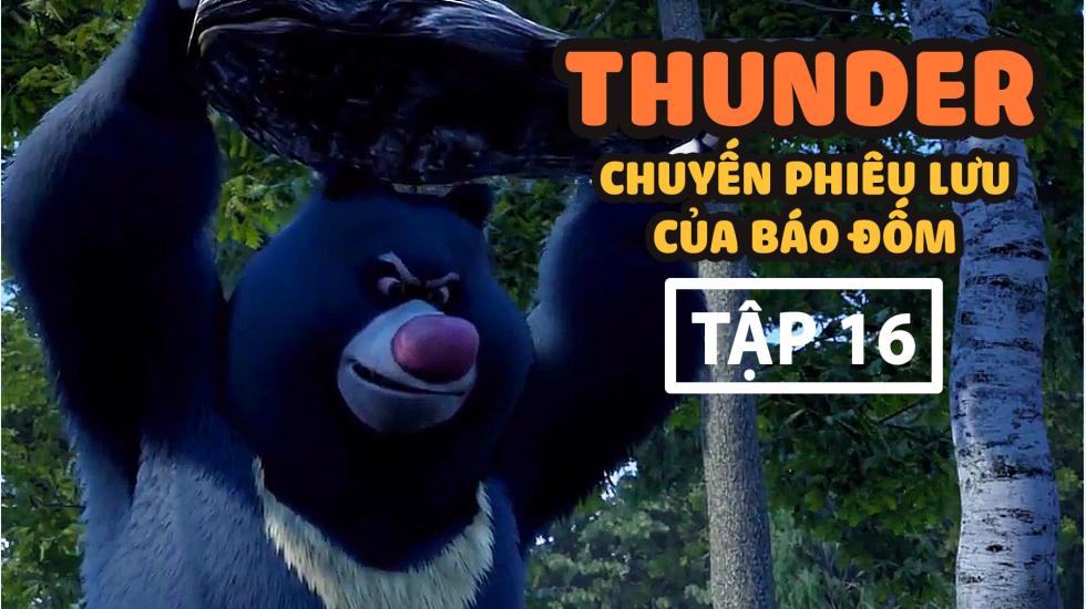 Thunder Tập 16 - Chuyến Phưu Lưu Của Báo Đốm - Phim Hoạt Hình Hàn Quốc Thuyết Minh Hay Nhất 2020