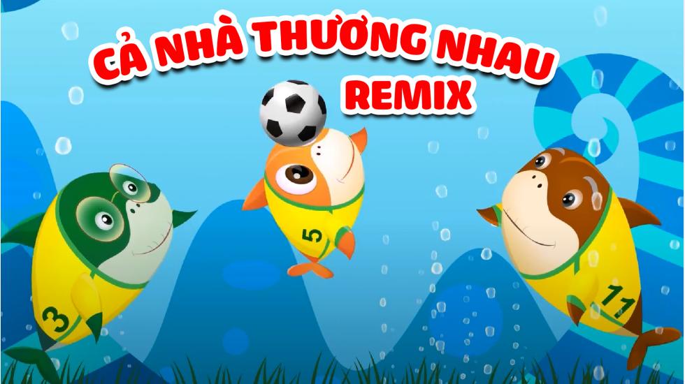 Cả Nhà Thương Nhau Remix ♦ Nhạc Thiếu Nhi Remix Hay Nhất 2020