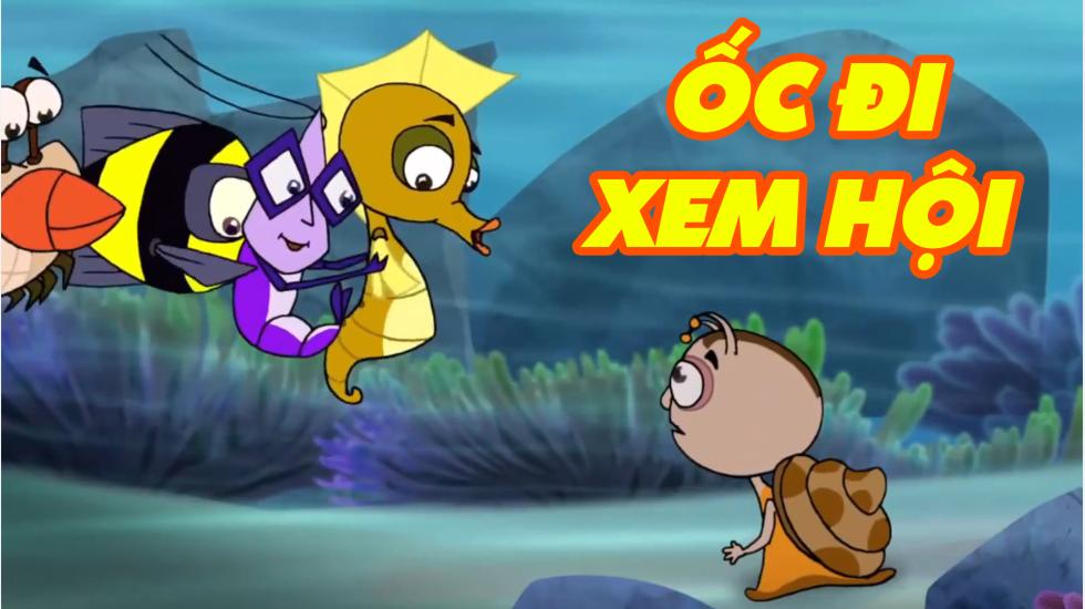 Ốc Đi Xem Hội| Phim Hoạt Hình Việt Nam 2021