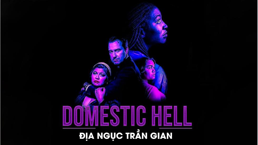 Địa Ngục Trần Gian - Domestic Hell| Phim Kinh Dị Chiếu Rạp Hay Nhất 2020