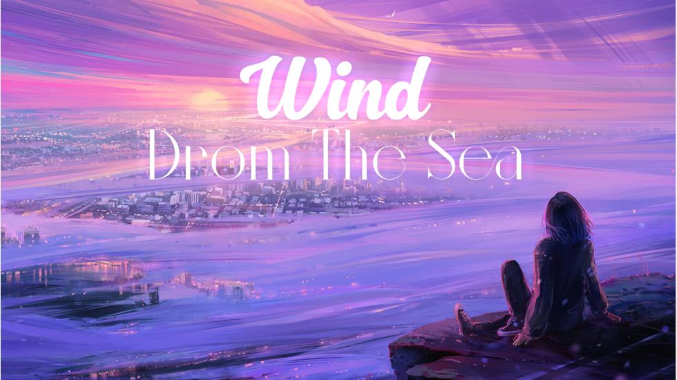 Wind From The Sea