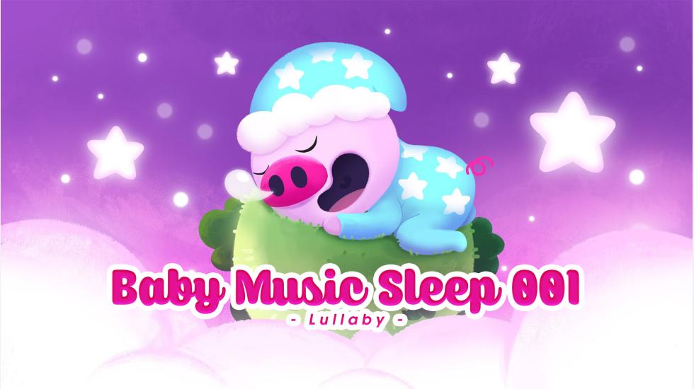 Baby Music Sleep 001-Lullaby