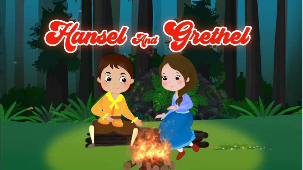 Hansel And Grethel-Truyện Cổ Tích (TA)