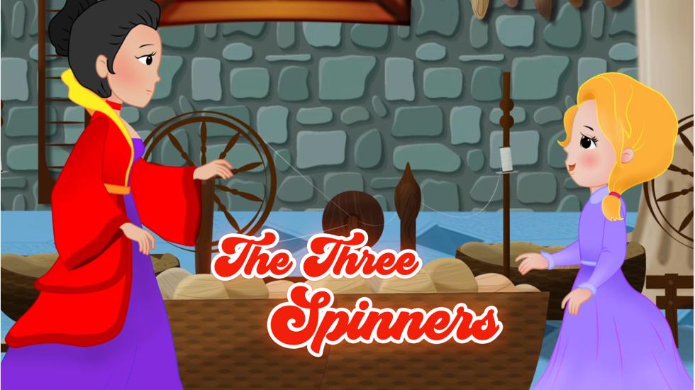 The Three Spinners-Truyện Cổ Tích (TA)