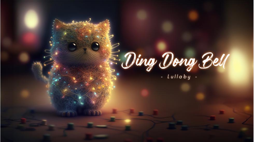 Ding Dong Bell - Lullaby