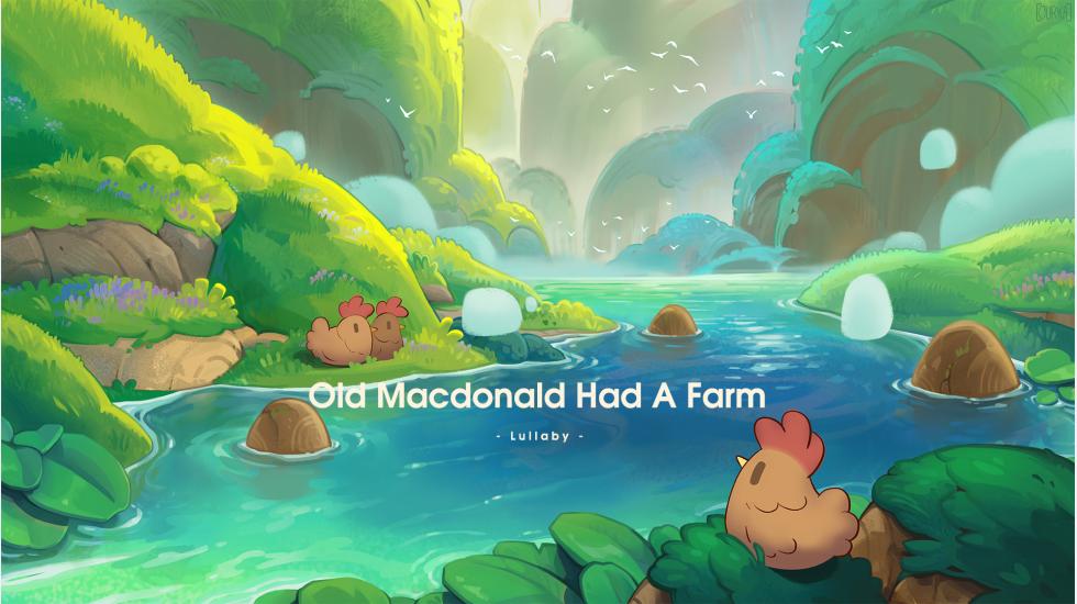 Old Macdonald Had A Farm - Lullaby
