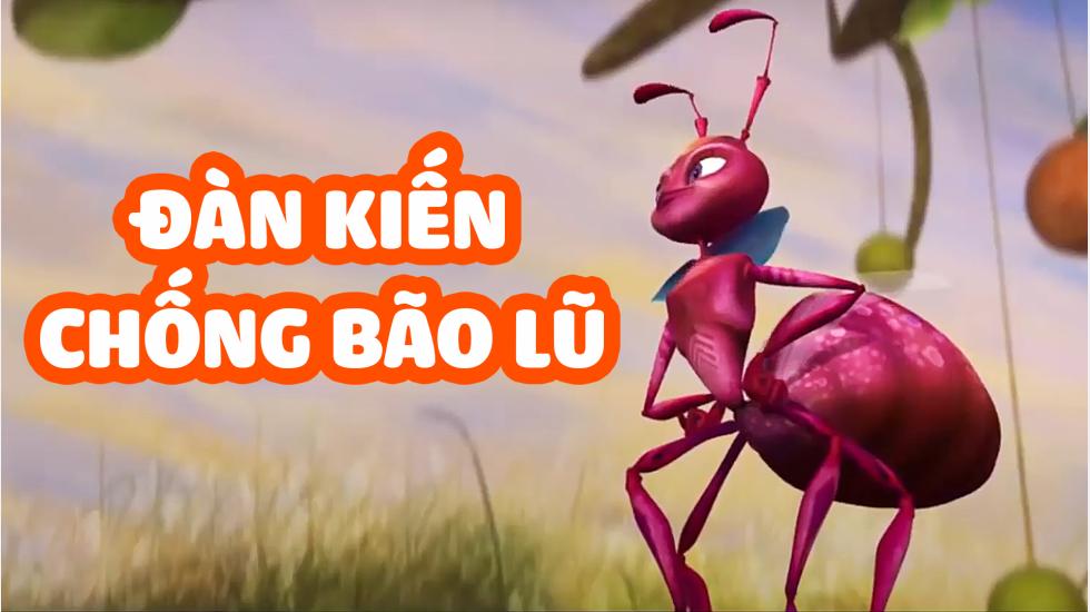 Đàn Kiến Chống Bão Lũ | Phim Hoạt Hình Việt Nam 2020