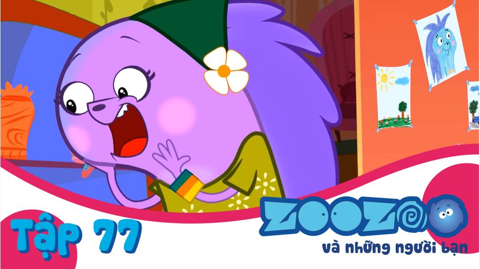 Zoozoo Và Những Người Bạn - Tập 77 | Phim Hoạt Hình Nước Ngoài