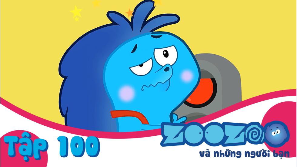 Zoozoo Và Những Người Bạn - Tập 100 | Phim Hoạt Hình Nước Ngoài